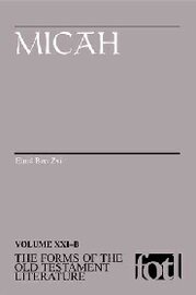 Micah (Forms of the Old Testament Literature | FOTL)