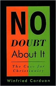 No Doubt About It: The Case for Christianity
