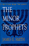 Old Testament Survey Series: The Minor Prophets