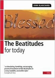 Blessed: The Beatitudes for Today