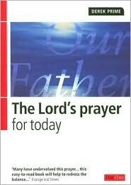 The Lord's Prayer for Today