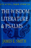 Old Testament Survey Series: The Wisdom Literature and Psalms