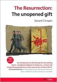 The Resurrection: The Unopened Gift