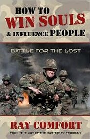 How to Win Souls and Influence People