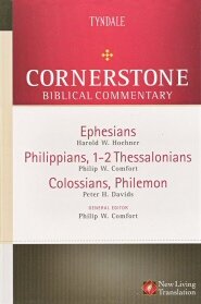Ephesians, Philippians, Colossians, 1–2 Thessalonians, Philemon (Cornerstone Biblical Commentary, vol. 16 | CBC)