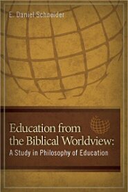 Education from the Biblical Worldview
