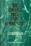 The College Press NIV Commentary: 1 Corinthians