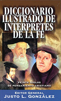 Diccionario ilustrado de intérpretes de la fe