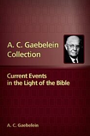 Current Events in the Light of the Bible
