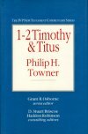 1-2 Timothy & Titus (The IVP New Testament Commentary | IVPNTC)