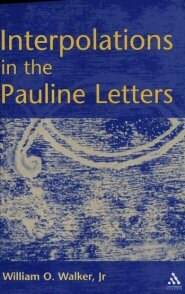 Interpolations in the Pauline Letters