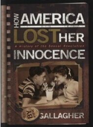 How America Lost Her Innocence