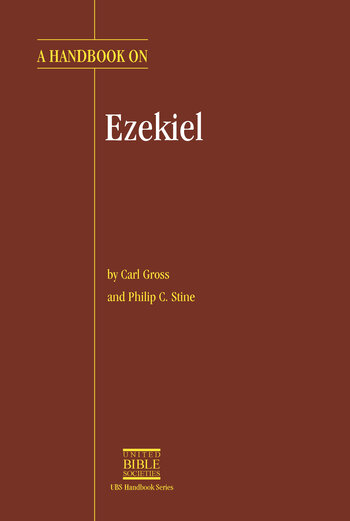 A Handbook on Ezekiel (UBS Handbook Series)