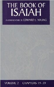 The Book of Isaiah: Volume 2, Chapters 19-39 (New International Commentary | NIC)