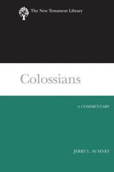 The New Testament Library Series: Colossians