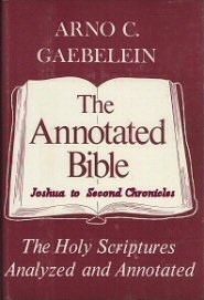 The Annotated Bible, vol. 2: Joshua to Second Chronicles