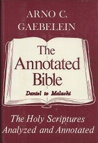 The Annotated Bible, vol. 5: Daniel to Malachi