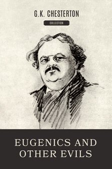Eugenics and Other Evils