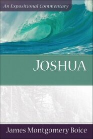 Joshua: An Expositional Commentary