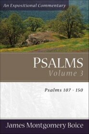 Psalms, Vol. 3: Psalms 107–150
