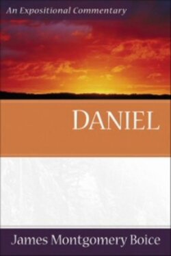 Daniel: An Expositional Commentary