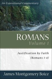 Romans, Vol. 1: Justification by Faith