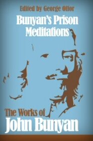 Bunyan's Prison Meditations