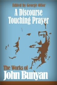 A Discourse Touching Prayer