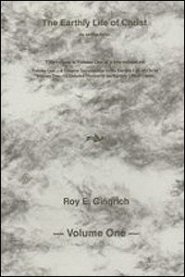The Earthly Life of Christ, vol. 1