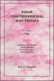 Four Controversial Doctrines
