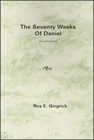 The Seventy Weeks of Daniel