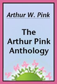 The Arthur Pink Anthology