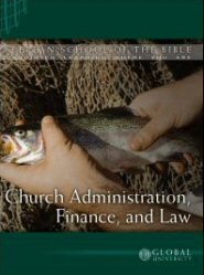 Church Administration, Finance, and Law: BSB Level 3 [MIN 327]