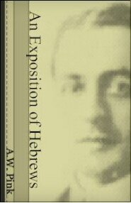 An Exposition of Hebrews