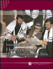 Introduction to Hermeneutics: How to Interpret the Bible: BSB Level 1 [BIB 121]