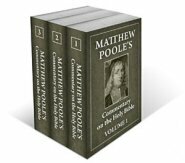 Matthew Poole's Commentary on the Holy Bible (3 vols.)