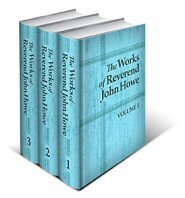 The Works of the Rev. John Howe (3 vols.)