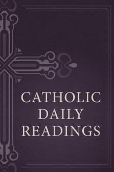Catholic Daily Readings
