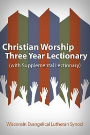 Christian Worship Three Year Lectionary (with Supplemental Lectionary) (1993)