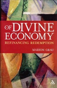 Of Divine Economy: Refinancing Redemption