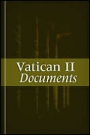 Vatican II Documents – Gaudium Et Spes – Holy Trinity Catholic Church