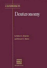 A Handbook on Deuteronomy (UBS Handbook Series)