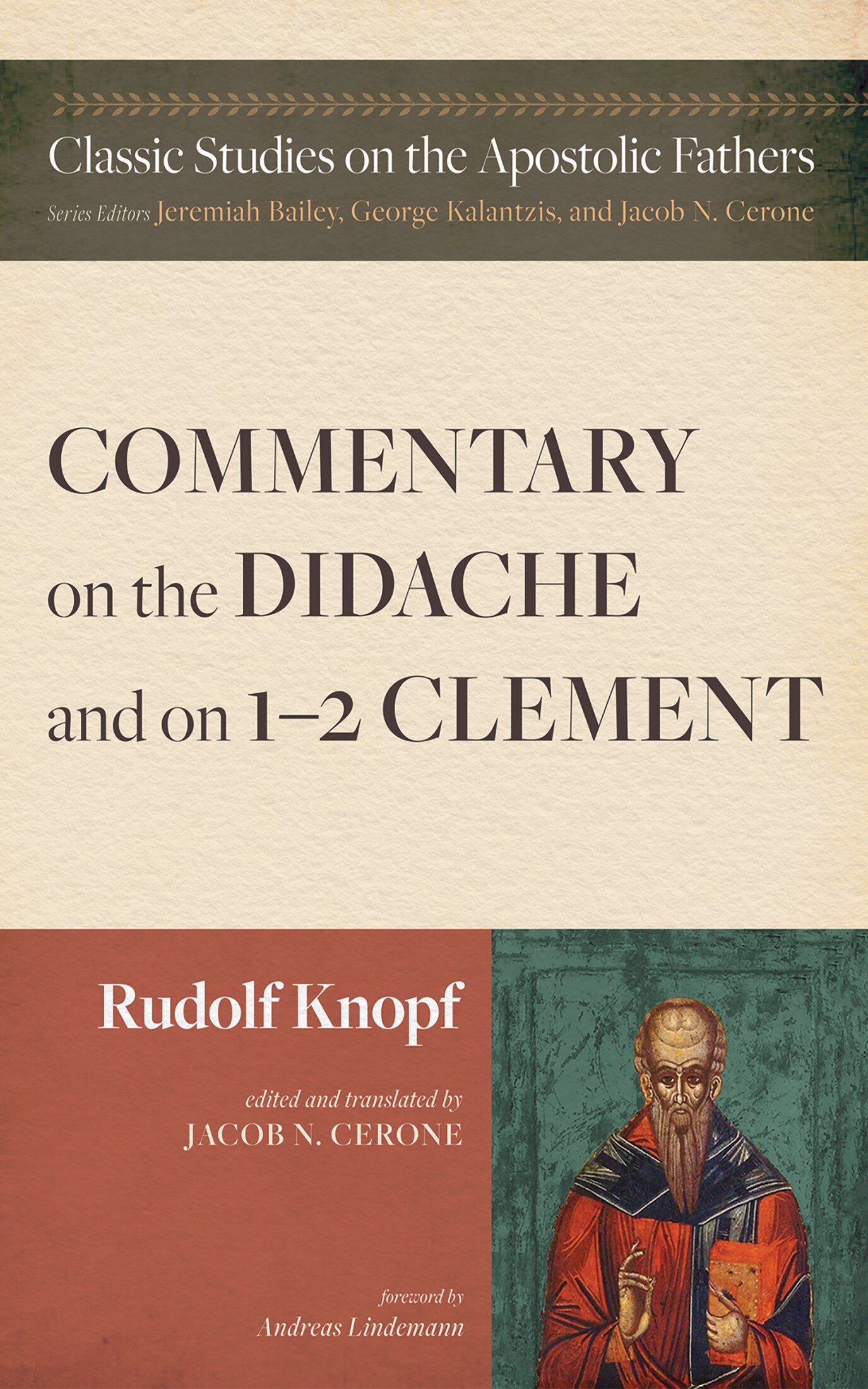 Commentary On The Didache And On 1–2 Clement | Logos Bible Software