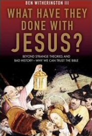 What Have They Done with Jesus?