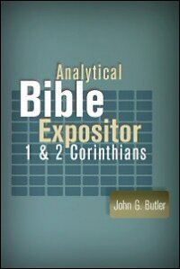 Analytical Bible Expositor: 1 and 2 Corinthians