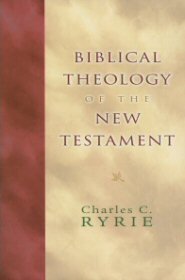 Biblical Theology of the New Testament