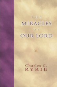 The Miracles of our Lord