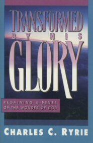 Transformed by his Glory