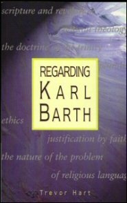 Regarding Karl Barth