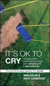 It’s Okay to Cry: Finding Hope When Struggling with Infertility and Miscarriage